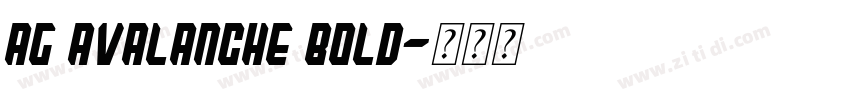 AG Avalanche Bold字体转换